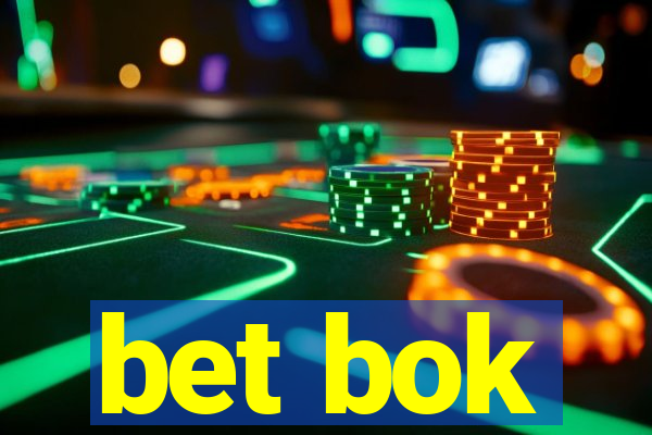 bet bok