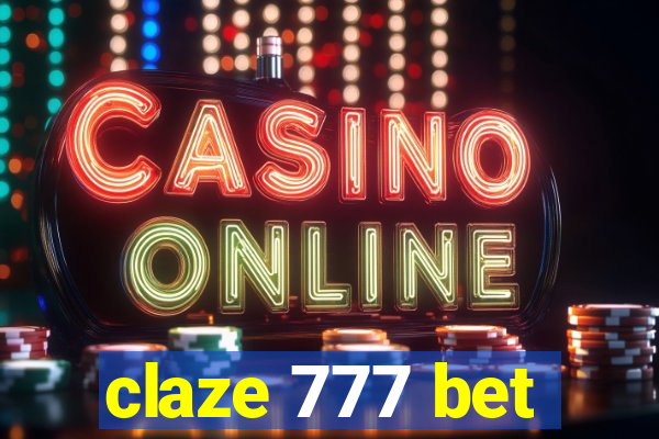 claze 777 bet