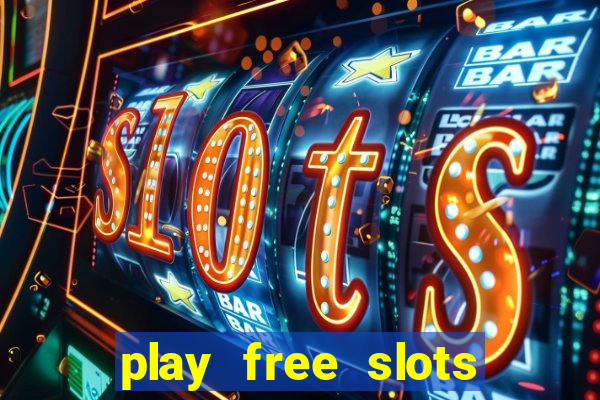 play free slots online no download