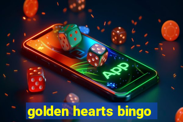 golden hearts bingo