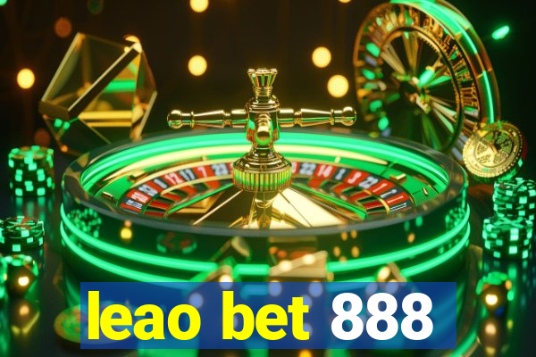 leao bet 888