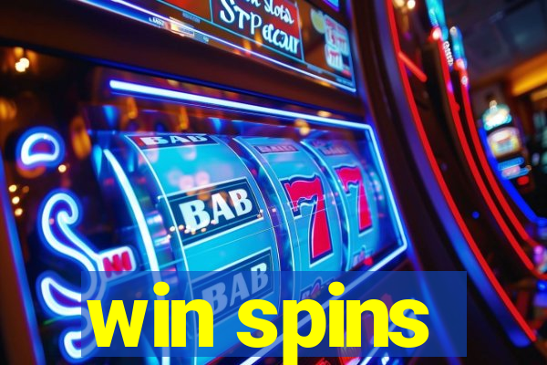 win spins