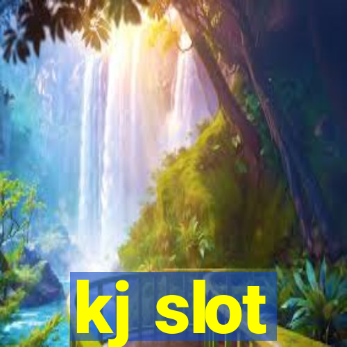 kj slot