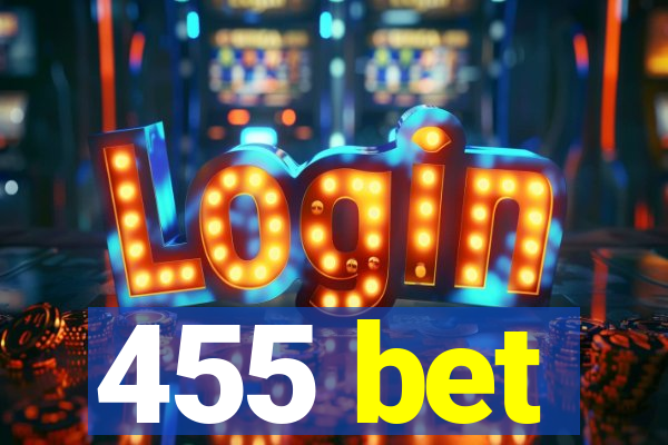 455 bet