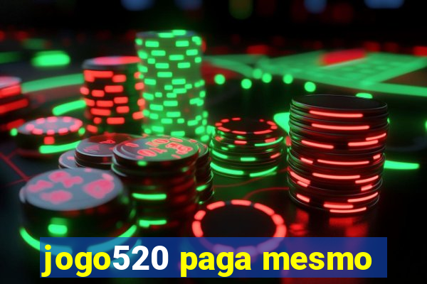 jogo520 paga mesmo