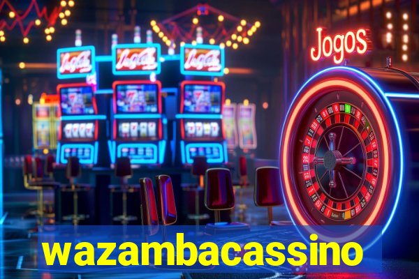 wazambacassino