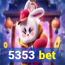 5353 bet