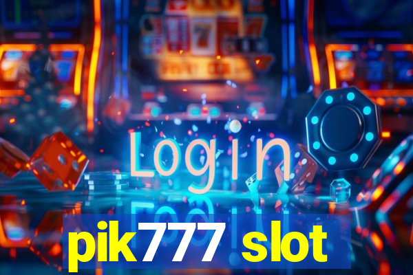 pik777 slot