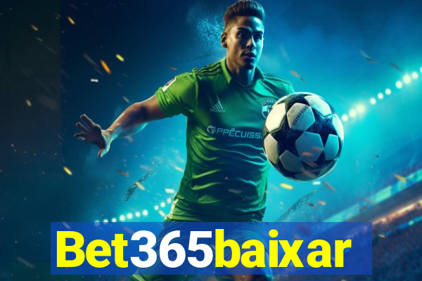 Bet365baixar