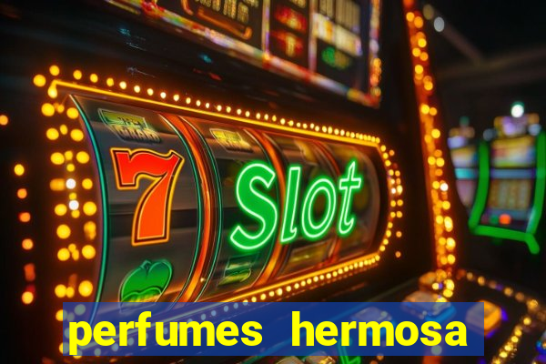 perfumes hermosa silvio santos