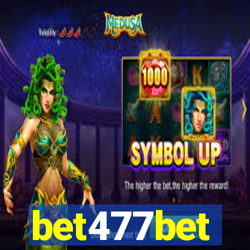 bet477bet