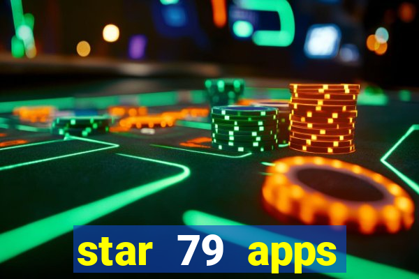 star 79 apps private limited