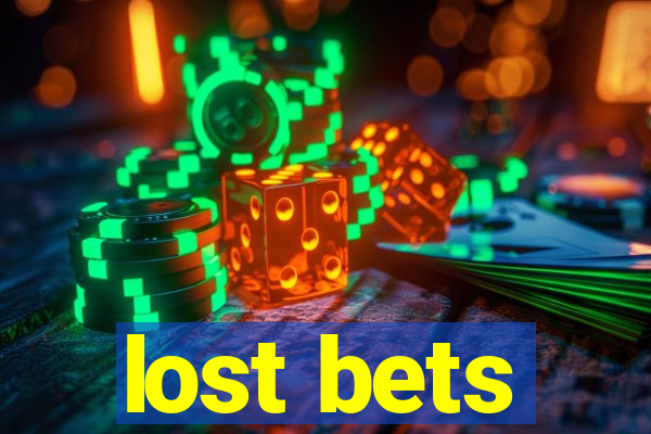 lost bets