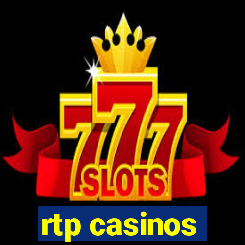 rtp casinos