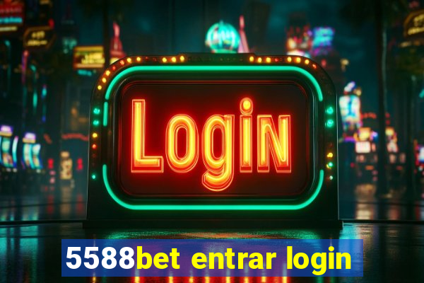 5588bet entrar login