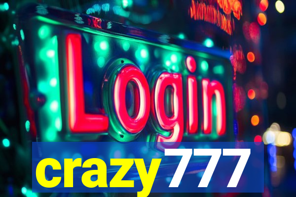 crazy777