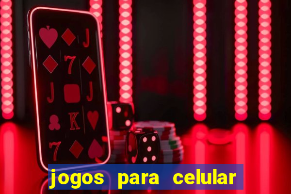 jogos para celular os melhores