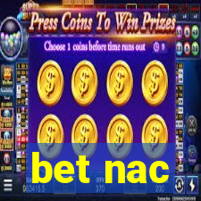 bet nac