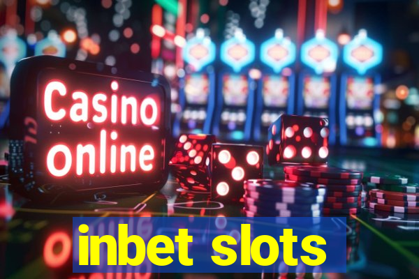 inbet slots