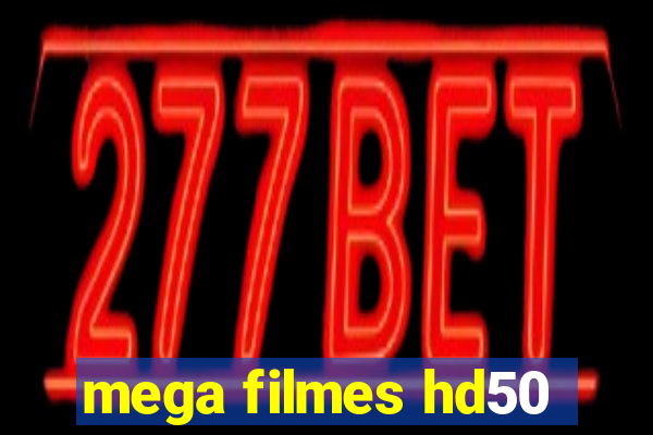 mega filmes hd50