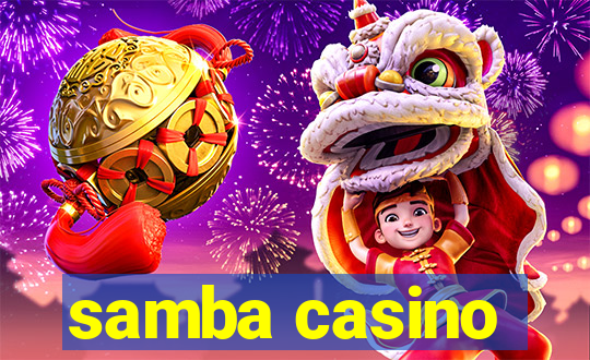 samba casino