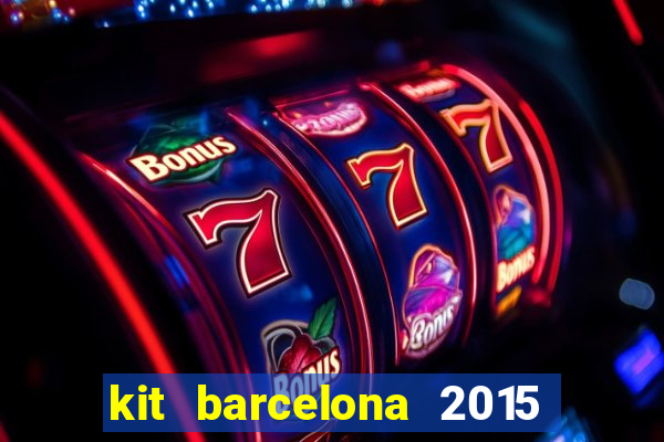 kit barcelona 2015 dls 19