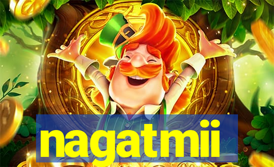 nagatmii