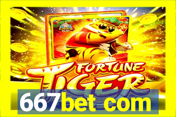 667bet com