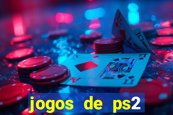 jogos de ps2 traduzidos pt br