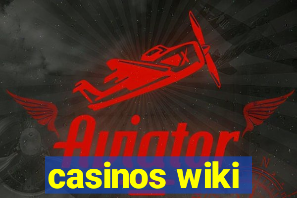 casinos wiki