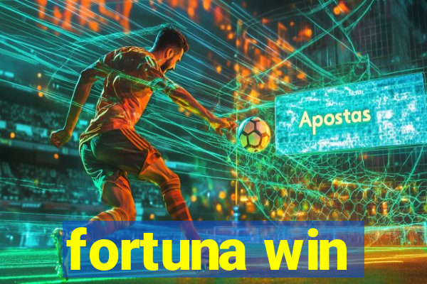 fortuna win