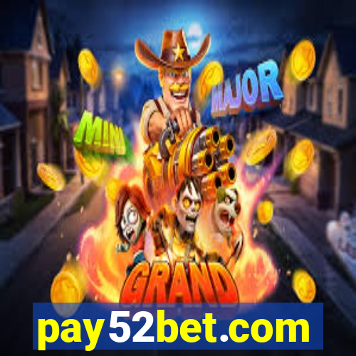 pay52bet.com