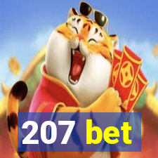 207 bet