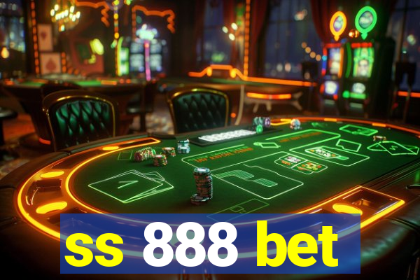 ss 888 bet