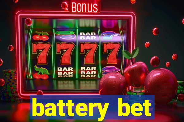 battery bet