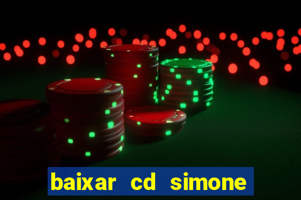 baixar cd simone mendes 2024