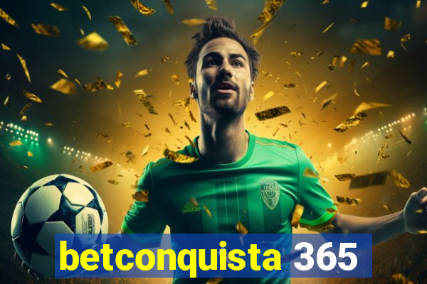 betconquista 365