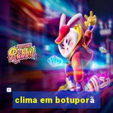 clima em botuporã