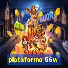 plataforma 56w