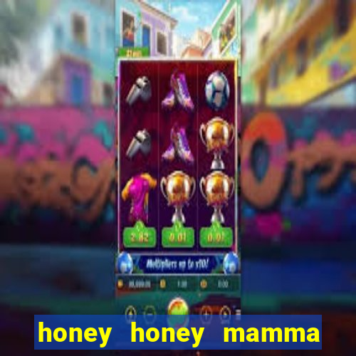 honey honey mamma mia lyrics