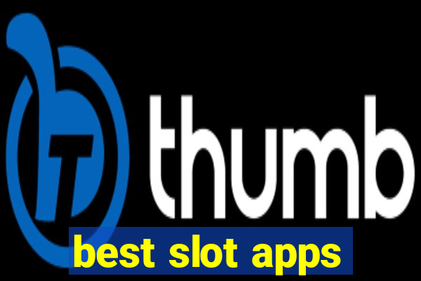 best slot apps