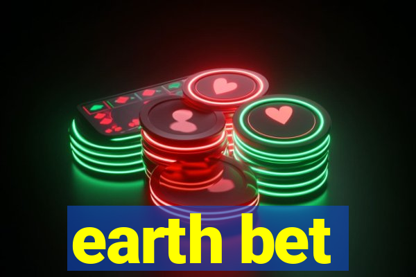 earth bet