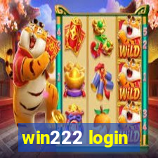 win222 login