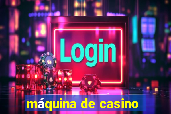 máquina de casino