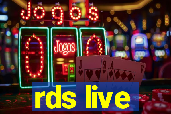 rds live