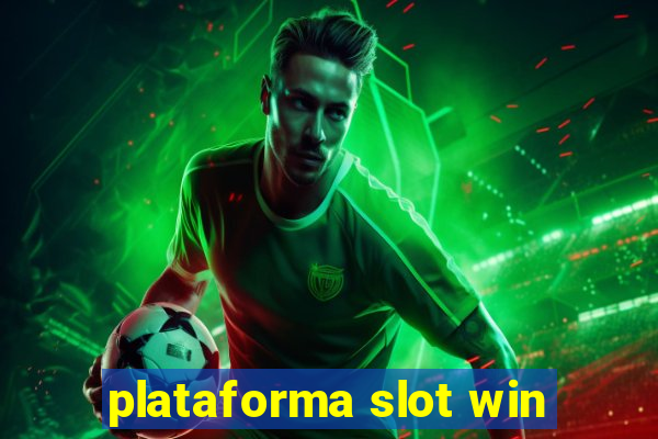 plataforma slot win