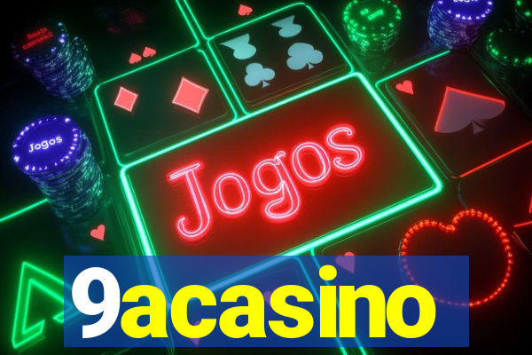 9acasino