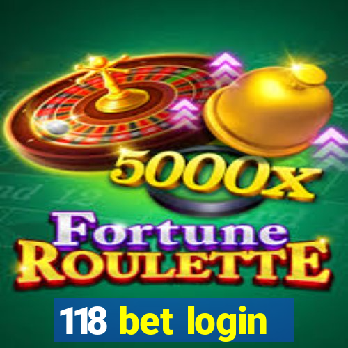 118 bet login