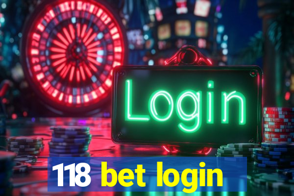 118 bet login