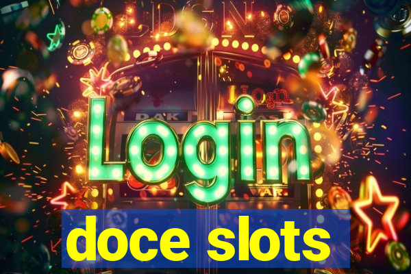 doce slots